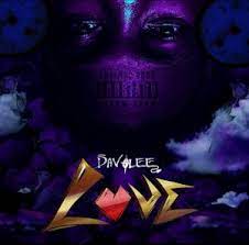 [MUSIC] DAVOLEE – LOVE