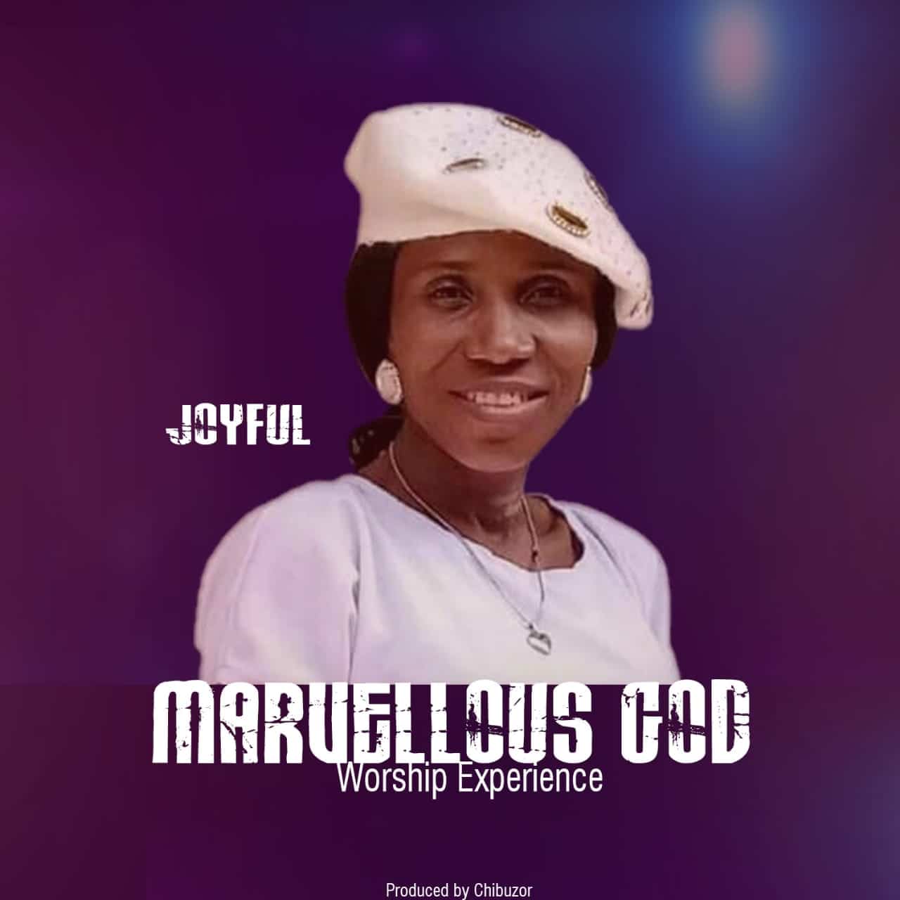 [MUSIC] JOYFUL – MARVELLOUS GOD