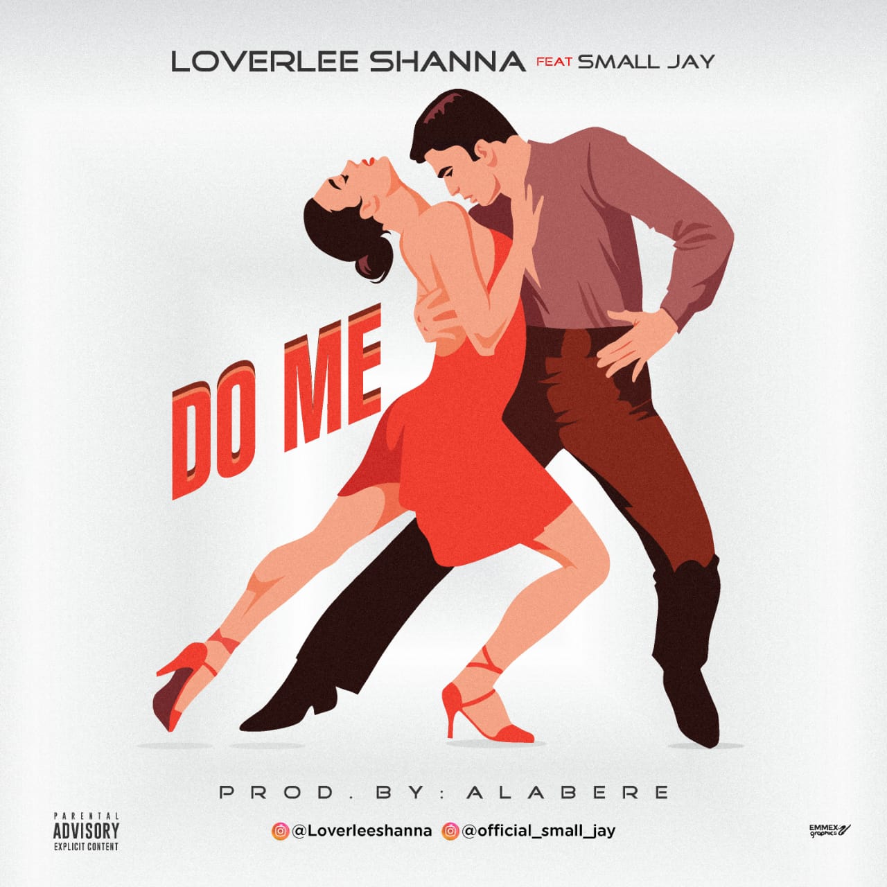 [MUSIC] LOVERLEE SHANNA FT SMALL JAY – DO ME