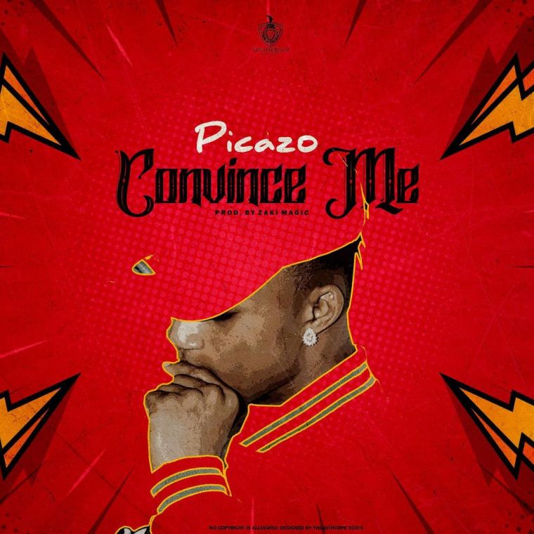 [MUSIC] PICAZO – CONVINCE ME
