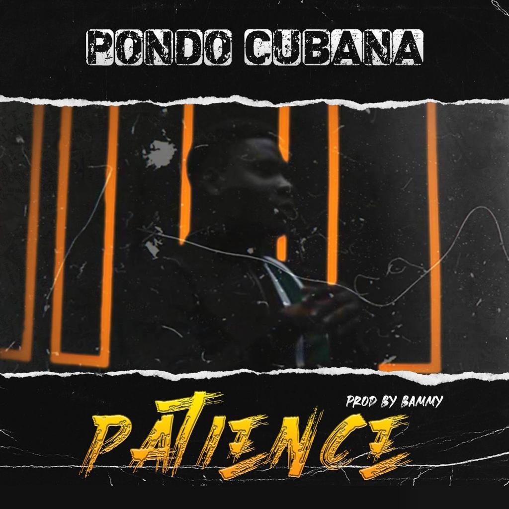 [MUSIC] PONDO CUBANA – PATIENCE