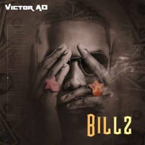 [MUSIC] VICTOR AD – BILLZ