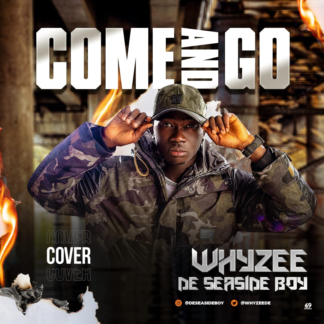 [MUSIC] WHYZEE DE SEASIDE BOY – COME AND GO (COVER)