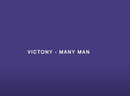 [MUSIC] VICTONY – MANY MAN