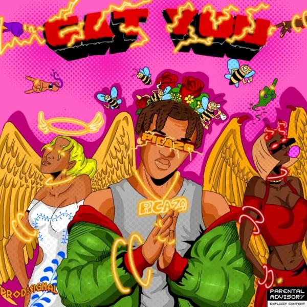 [MUSIC] PICAZO – GAT YOU