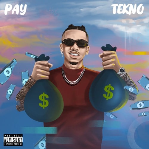 [MUSIC] TEKNO – PAY