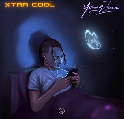 [MUSIC] YOUNG JOHN – XTRA COOL