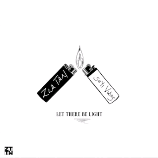 [MUSIC] ZLATAN FT SEYI VIBEZ – LET THERE BE LIGHT