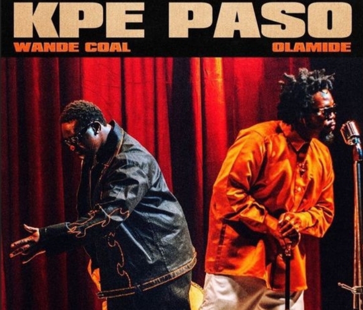 [MUSIC] WANDE COAL FT OLAMIDE – KPE PASO