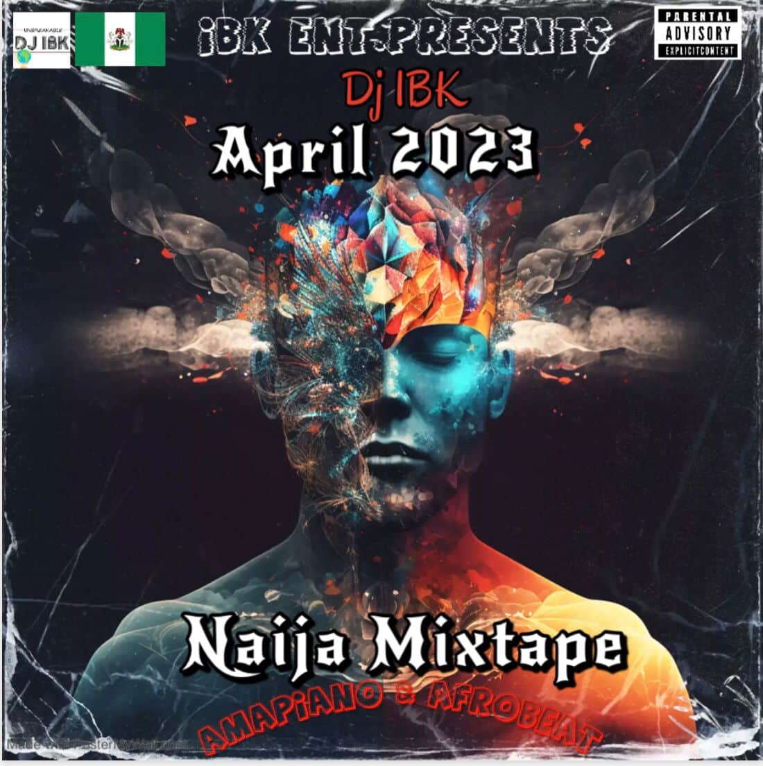 [MIXTAPE] DJ IBK – APRIL FOOL 2023 MIXTAPE
