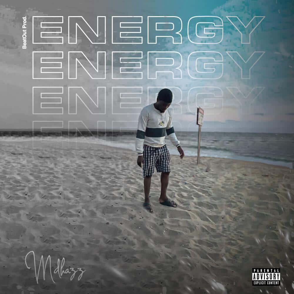 [MUSIC] MDHAZZ – ENERGY