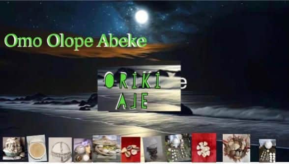 [MUSIC] OMO OLOPE ABEKE – ORIKI AJE