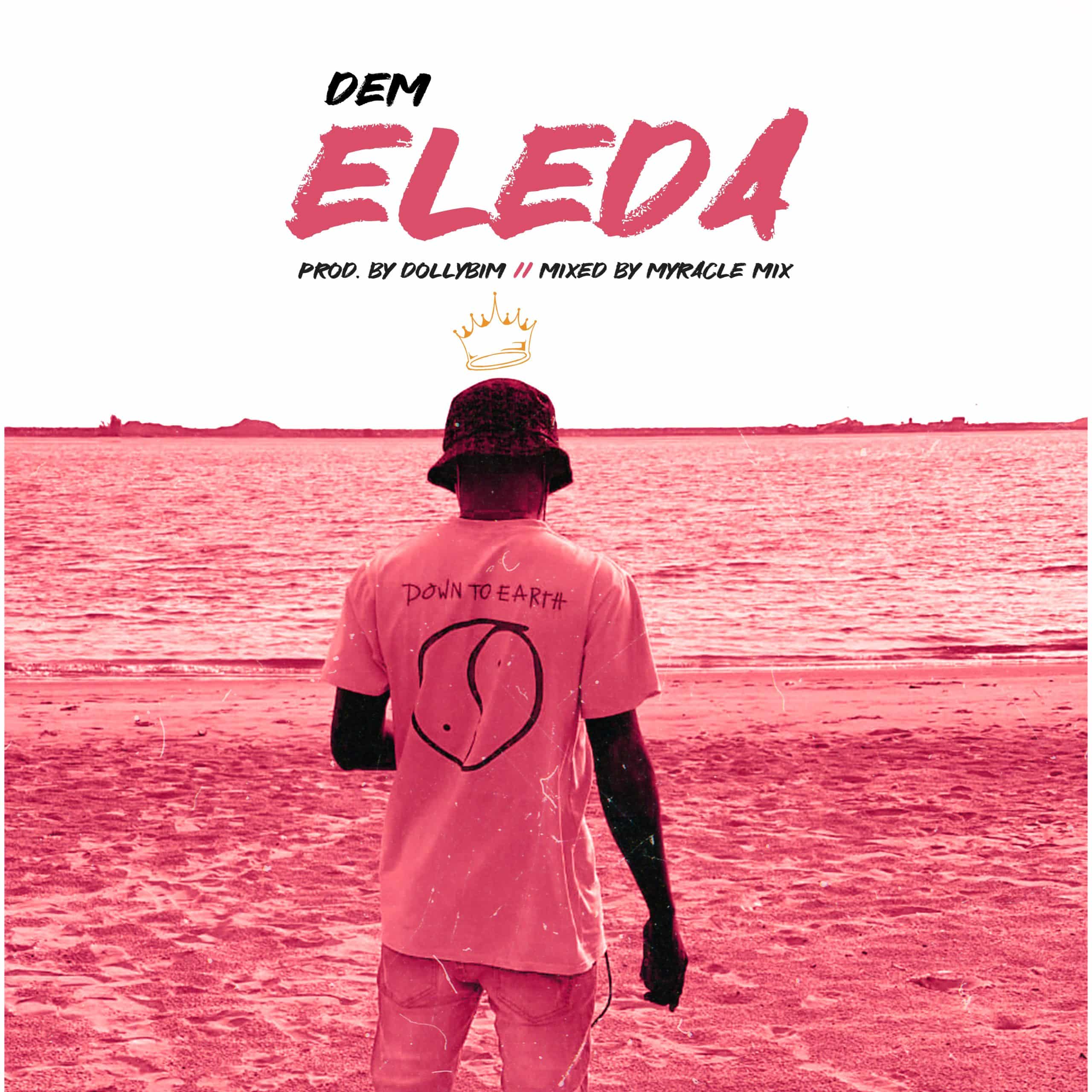 [[MUSIC] DEM4DEM – ELEDA