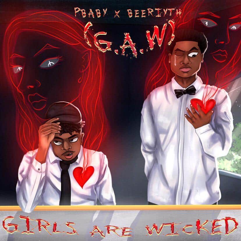 [MUSIC] PBABY x BEERIYTH – GIRLS ARE WICKED (G.A.W)