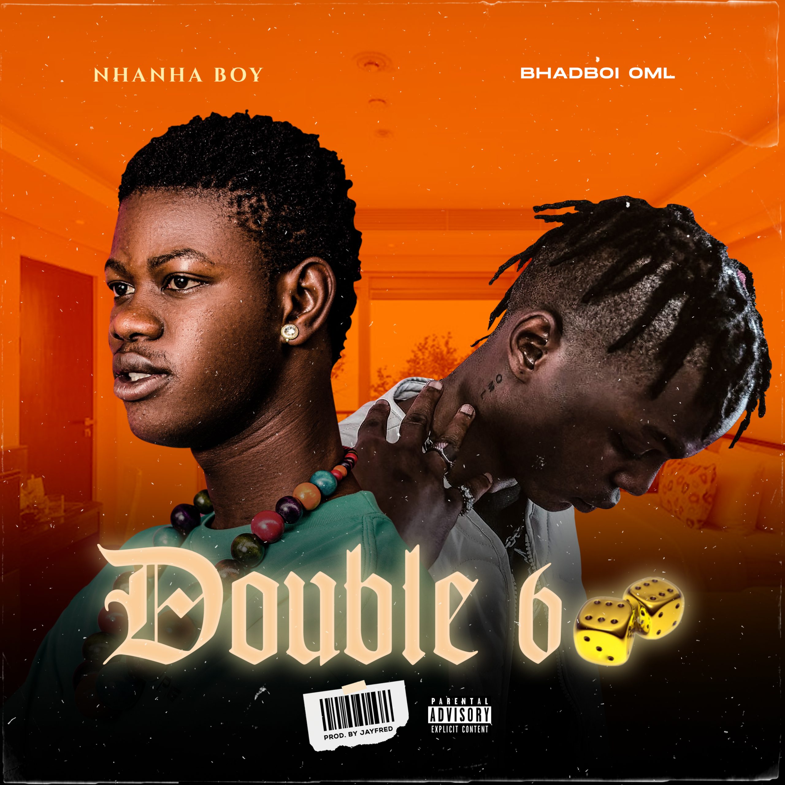 [MUSIC] NHANHA BOY FT BHADBOI OML – DOUBLE 6