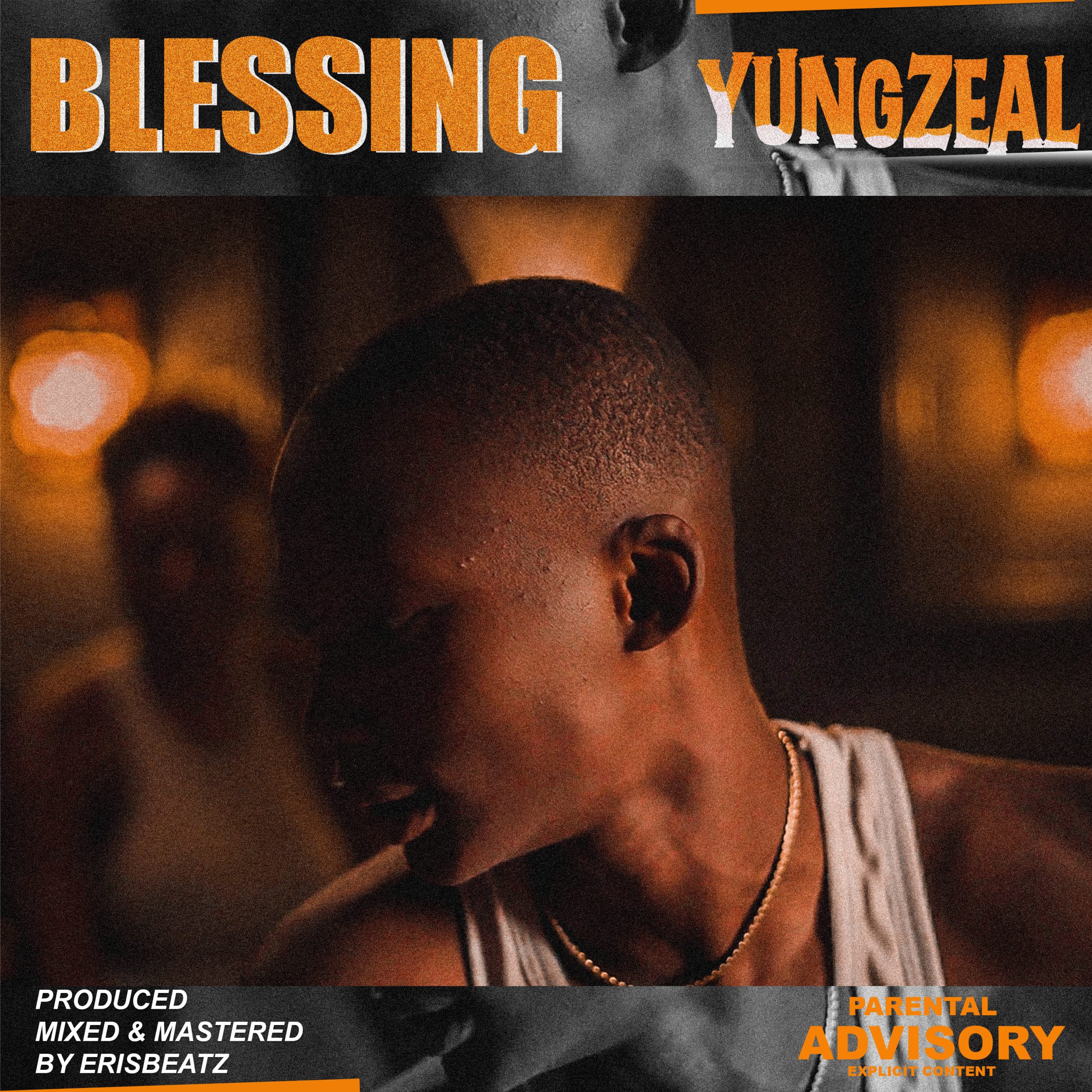 [MUSIC] YUNGZEAL – BLESSING