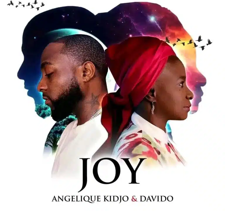 [MUSIC] ANGELIQUE KIDJO FT DAVIDO – JOY