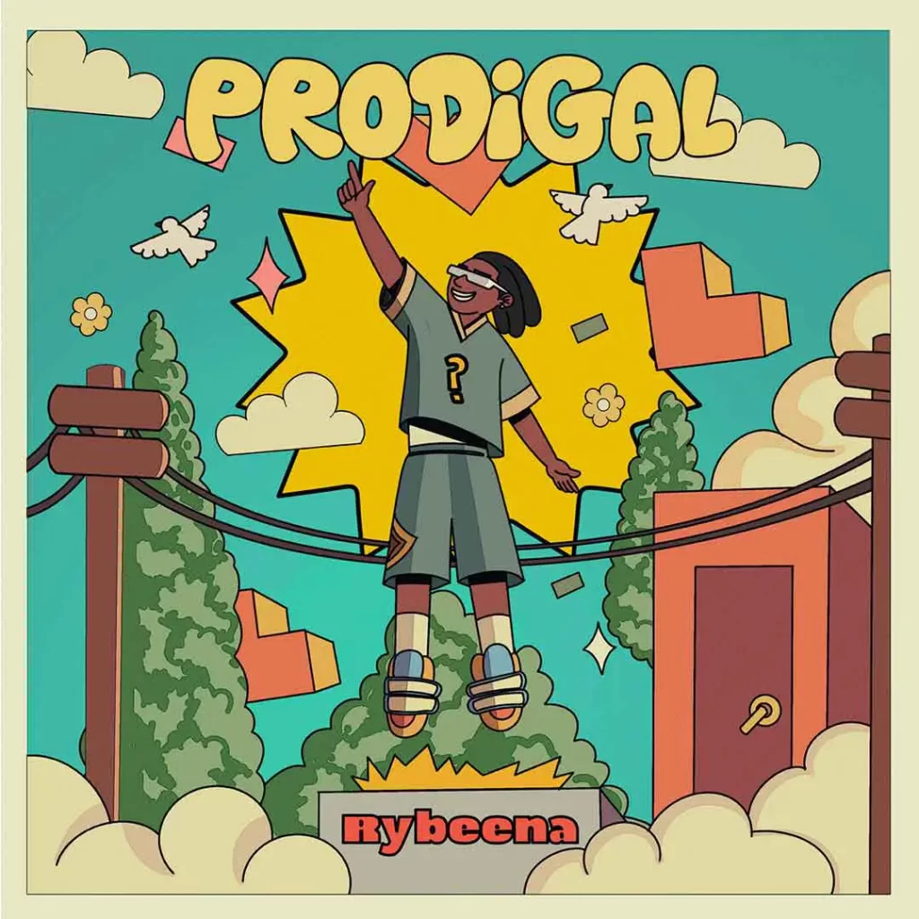 [MUSIC] RYBEENA – PRODIGAL