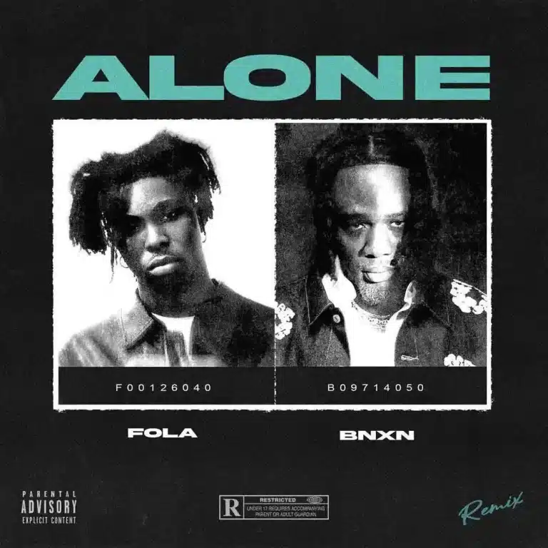 [MUSIC] FOLA FT BNXN – ALONE (REMIX)