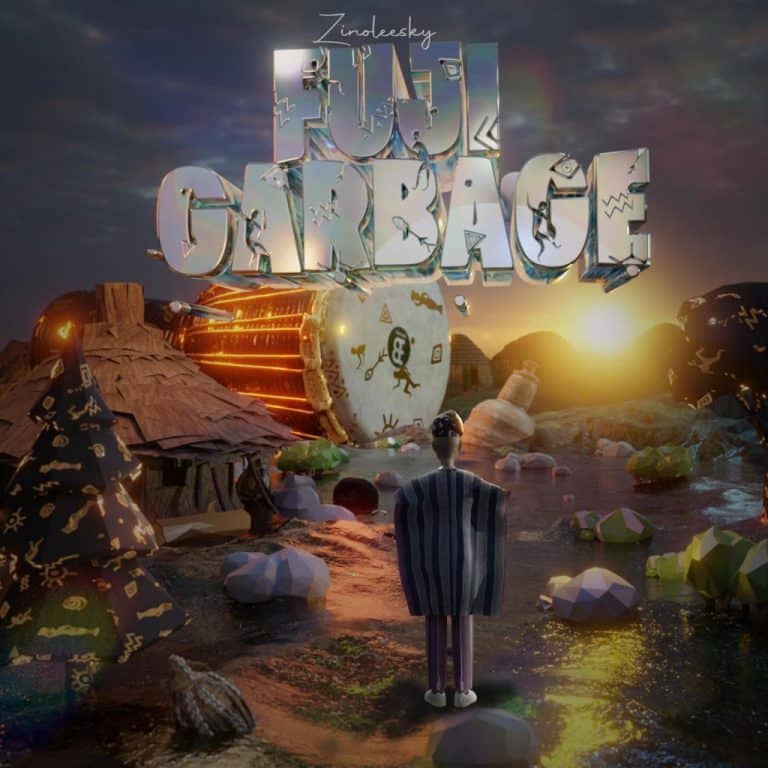 [MUSIC] ZINOLEESKY – FUJI GARBAGE